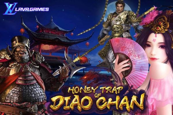 Lavagame เกม Honey Trap of Diao Chan สล็อตเสน่ห์เย้ายวนของ