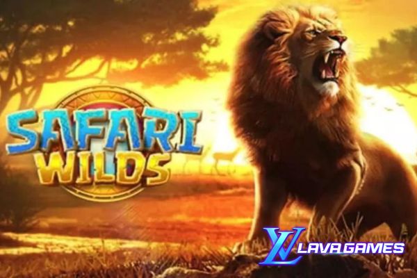 Lavagame เกม Safari Wilds ซาฟารี ทุ่งหญ้าสะวันนาอันกว้างใหญ่