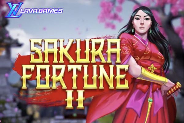 Lavagame เกม Sakura Fortune 2 สล็อตซากุระฟอร์จูน 2