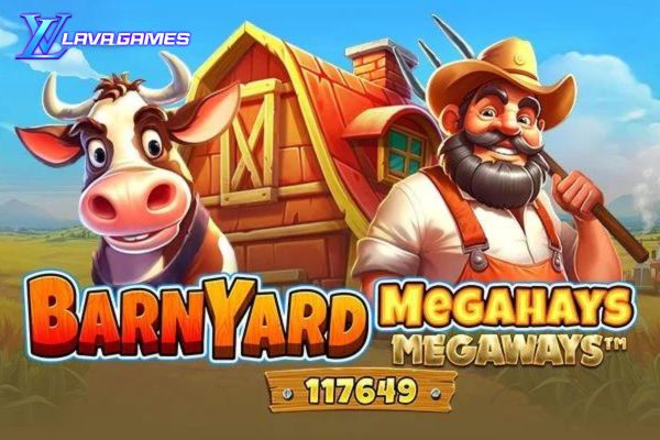 Lavagame เกม Barnyard Megahays Megaways สล็อตนักกวาดล้างฟาร์ม