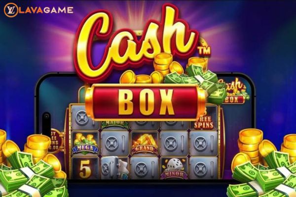 Lavagame เกม Cash Box สล็อตแคชบ็อกซ์