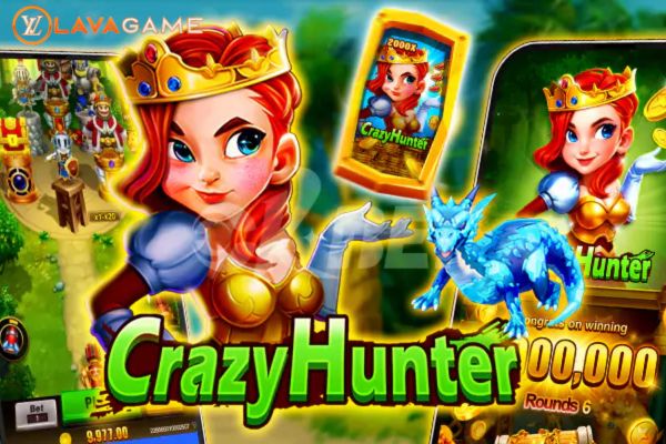 Lavagame เกม Crazy Hunter สล็อตเครซี่ฮันเตอร์