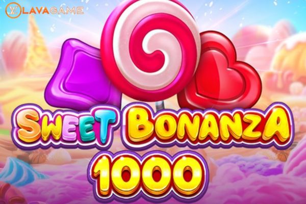 Lavagame เกม Sweet Bonanza 1000 สล็อตสวีทโบนันซ่า 1000